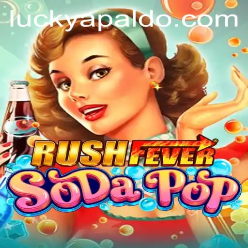 RushFeverSodaPop: An Exciting Dive into a Bubbly Challenge